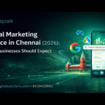Digital marketing service in Chennai 2026 what the Chennai business can expect from.