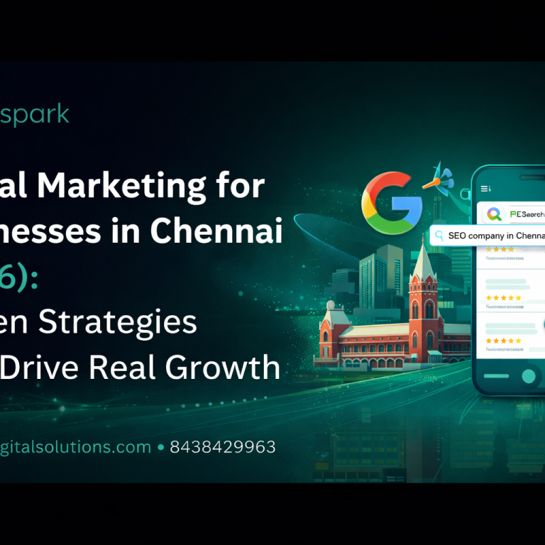 Proven digital marketing strategies for Chennai businesses in 2026. Local SEO, PPC, content & conversion tactics that drive real leads and growth.